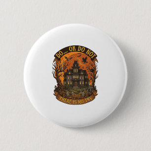 Badge Rond 5 Cm Oubliez les bonbons, donnez-moi simplement la sorc