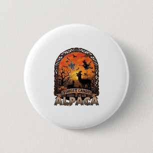 Badge Rond 5 Cm Oubliez les bonbons, donnez-moi simplement un fant