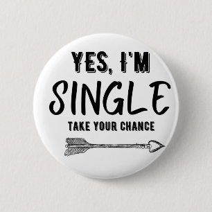 BADGE ROND 5 CM OUI, JE SUIS UNIQUE, PRENEZ VOTRE CHANCE
