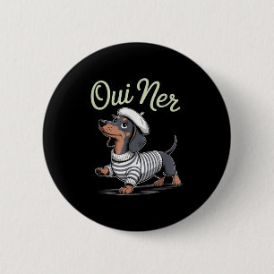 Badge Rond 5 Cm Oui Ner Dachshund Wiener Dog Humour français Funny