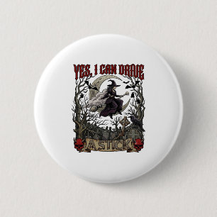 Badge Rond 5 Cm Oui Peut Conduire Bâton Sorcière Cimetière Hallowe