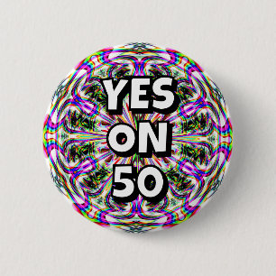 Badge Rond 5 Cm OUI SUR 50 (vous pouvez modifier les mots)