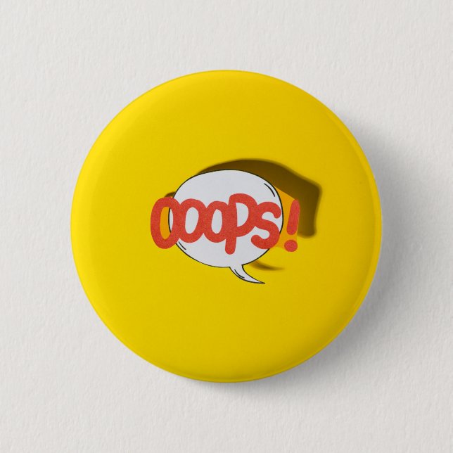 Badge Rond 5 Cm Oups ! (Devant)