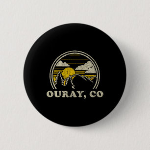 Badge Rond 5 Cm Ouray Colorado Co T Shirt Vintage Randonnées Monta