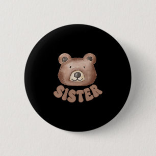 Badge Rond 5 Cm Ours en peluche sœur 1er anniversaire garçon fille