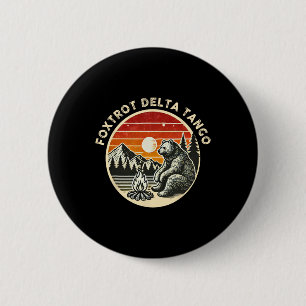 Badge Rond 5 Cm Ours résiste rétro Camping Randonnée Foxtrots Delt