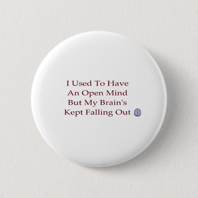 Badge Rond 5 Cm Ouverture d'esprit (Devant)