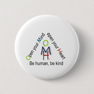 Badge Rond 5 Cm Ouvrez votre esprit, ouvrez votre coeur. Behuman,