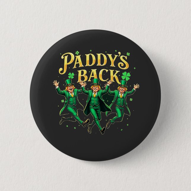Badge Rond 5 Cm Paddy's Back St Patrick's Day Trump Dancing (Devant)