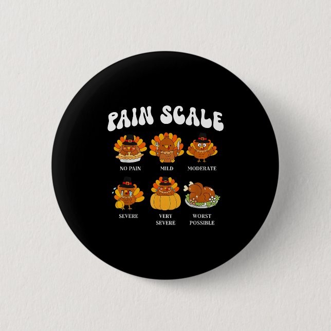 Badge Rond 5 Cm Pain Scale Turkey Pain Essment Trauma Nurse Thanks (Devant)