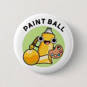 Badge Rond 5 Cm Paintball Funny Paint Pun