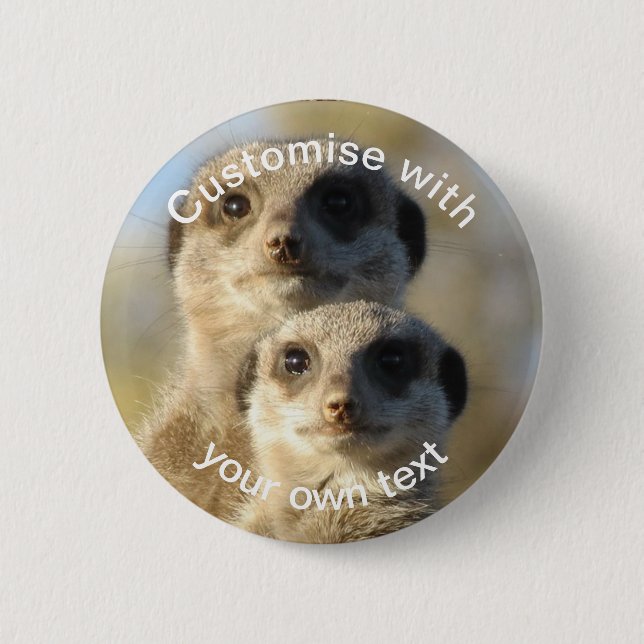 Badge Rond 5 Cm Paires faites sur commande de Meerkats (Devant)