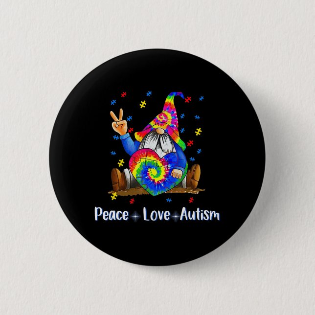 Badge Rond 5 Cm Paix Amour Autisme Gnome Autisme Tie Dye Autisme A (Devant)