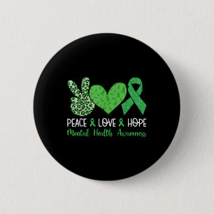 Badge Rond 5 Cm Paix Amour Espoir Sensibilisation à la santé menta