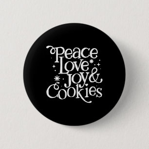 Badge Rond 5 Cm Paix Amour Joie Et Cookies De Noël 