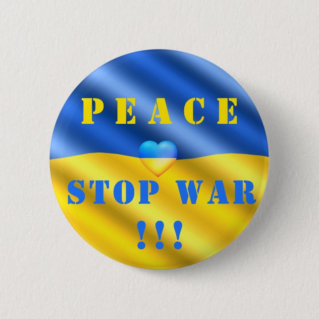 Badge Rond 5 Cm Paix - Arrêter la guerre en Ukraine - Soutenez le  (Devant)
