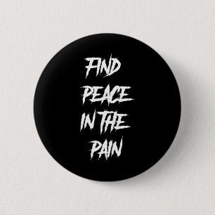 Badge Rond 5 Cm Paix dans la douleur santé mentale Suicide Sensibi