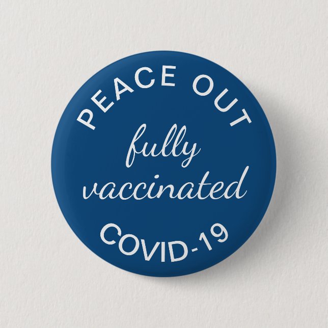 Badge Rond 5 Cm Paix entièrement vaccinée Vive Bleu (Devant)