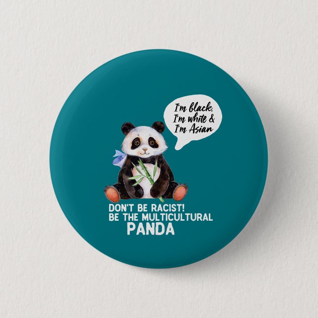 Badge Rond 5 Cm Panda drôle contre le racisme noir blanc et asiati (Devant)