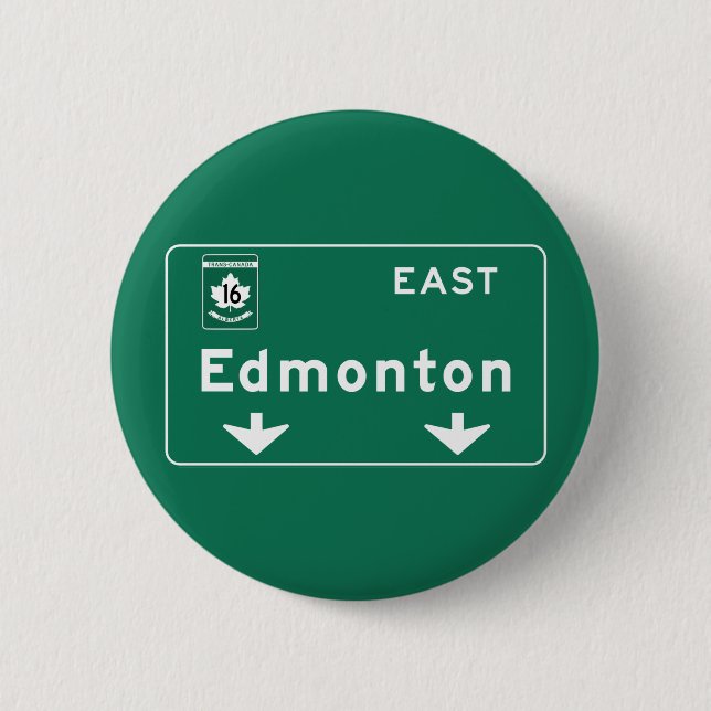 Badge Rond 5 Cm Panneau routier d'Edmonton, Canada (Devant)
