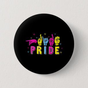 Badge Rond 5 Cm Pansexual ASL Pride Pan Rainbow Sign Language sour