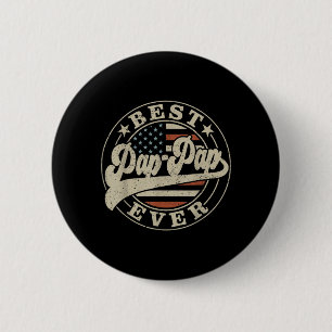 Badge Rond 5 Cm Pap-Pap toujours drapeau américain américain drôle
