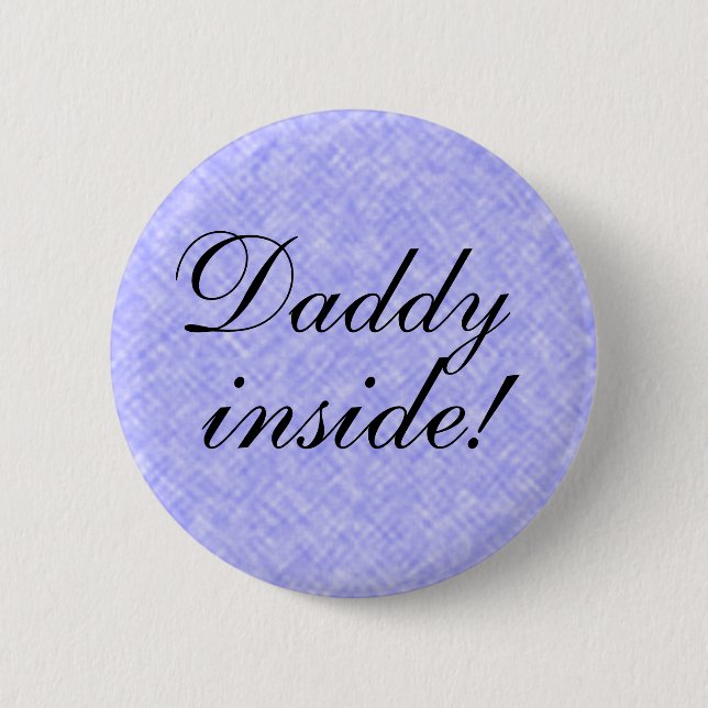 Badge Rond 5 Cm PAPA à l'intérieur ! (Devant)