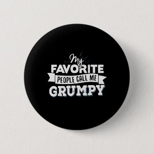 Badge Rond 5 Cm Papa Cadeau Mes Favoris Les Gens M'Appelent Grumpy