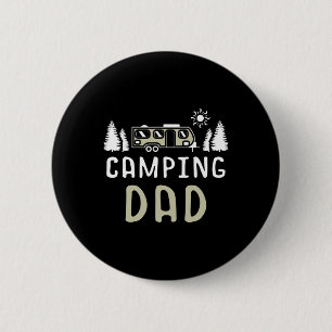 Badge Rond 5 Cm Papa campeur Wanderlust Nature Campeur Observation