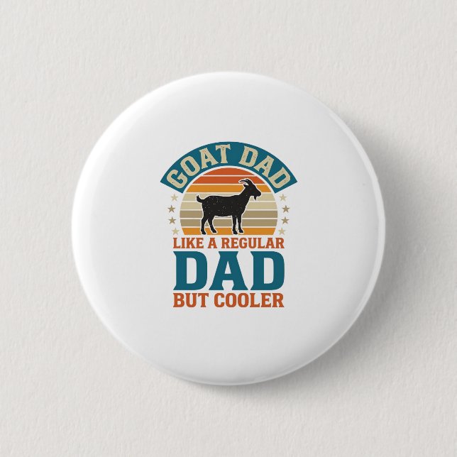 Badge Rond 5 Cm Papa Chèvre Comme un Papa Régulier Mais Plus Cool  (Devant)