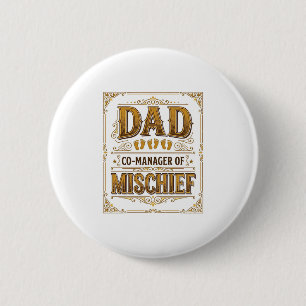 Badge Rond 5 Cm Papa Co-gérant de la farce Conception de père drôl