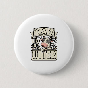Badge Rond 5 Cm Papa comme pas de pis drôle vache vintage vecteur