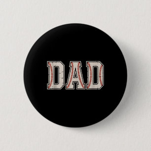 Badge Rond 5 Cm Papa De Baseball, Chemises De Fête des pères Heure