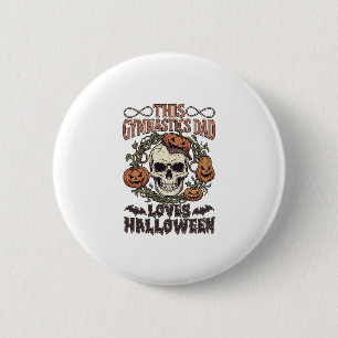 Badge Rond 5 Cm Papa de gymnastique aime Halloween crâne citrouill