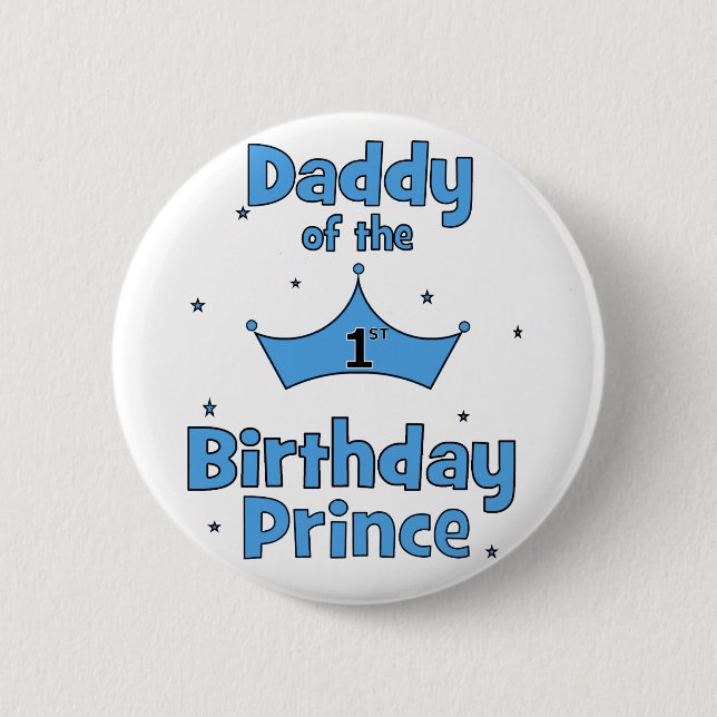 Badge Rond 5 Cm Papa du ęr prince d'anniversaire ! (Devant)