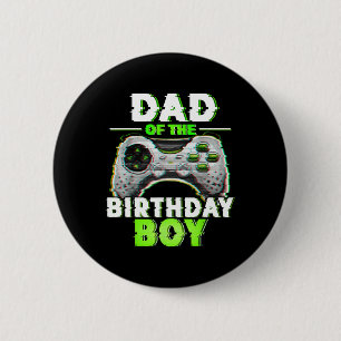 Badge Rond 5 Cm Papa du garçon d'anniversaire joueur de jeux vidéo