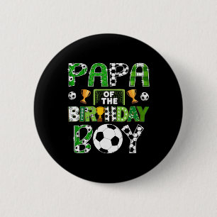 Badge Rond 5 Cm Papa du garçon qui fête son anniversaire Joueur de