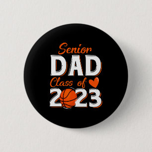 Badge Rond 5 Cm Papa fier d'un bachelier de basket-ball senior 202
