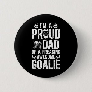 Badge Rond 5 Cm Papa fière d'un gardien de but de hockey Papa de h