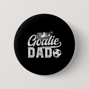 Badge Rond 5 Cm Papa Gardien De But De Foot D'un Papa Gardien De B