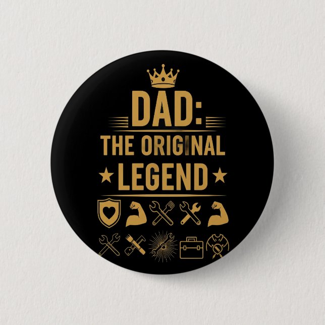 Badge Rond 5 Cm Papa, la botte de la légende d'origine (Devant)