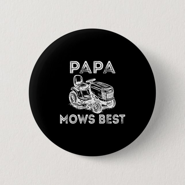 Badge Rond 5 Cm Papa Mows Funny Lawn Mower Father's Day Grandpa  (Devant)