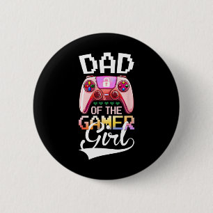 Badge Rond 5 Cm Papa Of The Gamer Girl