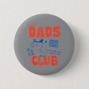Badge Rond 5 Cm Papa Papa Fatigué Rétro Bonne Fête Des Pères Drôle