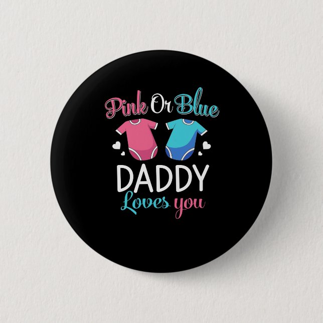Badge Rond 5 Cm Papa Rose Ou Bleu Vous Aime - Genre Reveal Baby. (Devant)