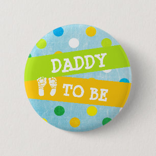 Badge Rond 5 Cm Papa sera Baby shower Bouton