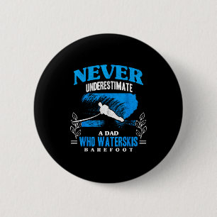 Badge Rond 5 Cm Papa skie sur l'eau pieds nus amoureux des vagues 