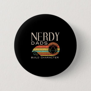 Badge Rond 5 Cm Papas Nerds Construisent Un Personnage Drôle Rpg J
