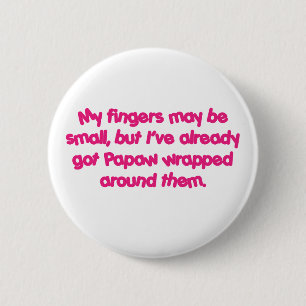 Badge Rond 5 Cm Papaw&apos ; s enveloppé (rose)