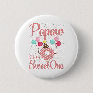 Badge Rond 5 Cm Papaw Of The Sweet One Family Correspondant 1er